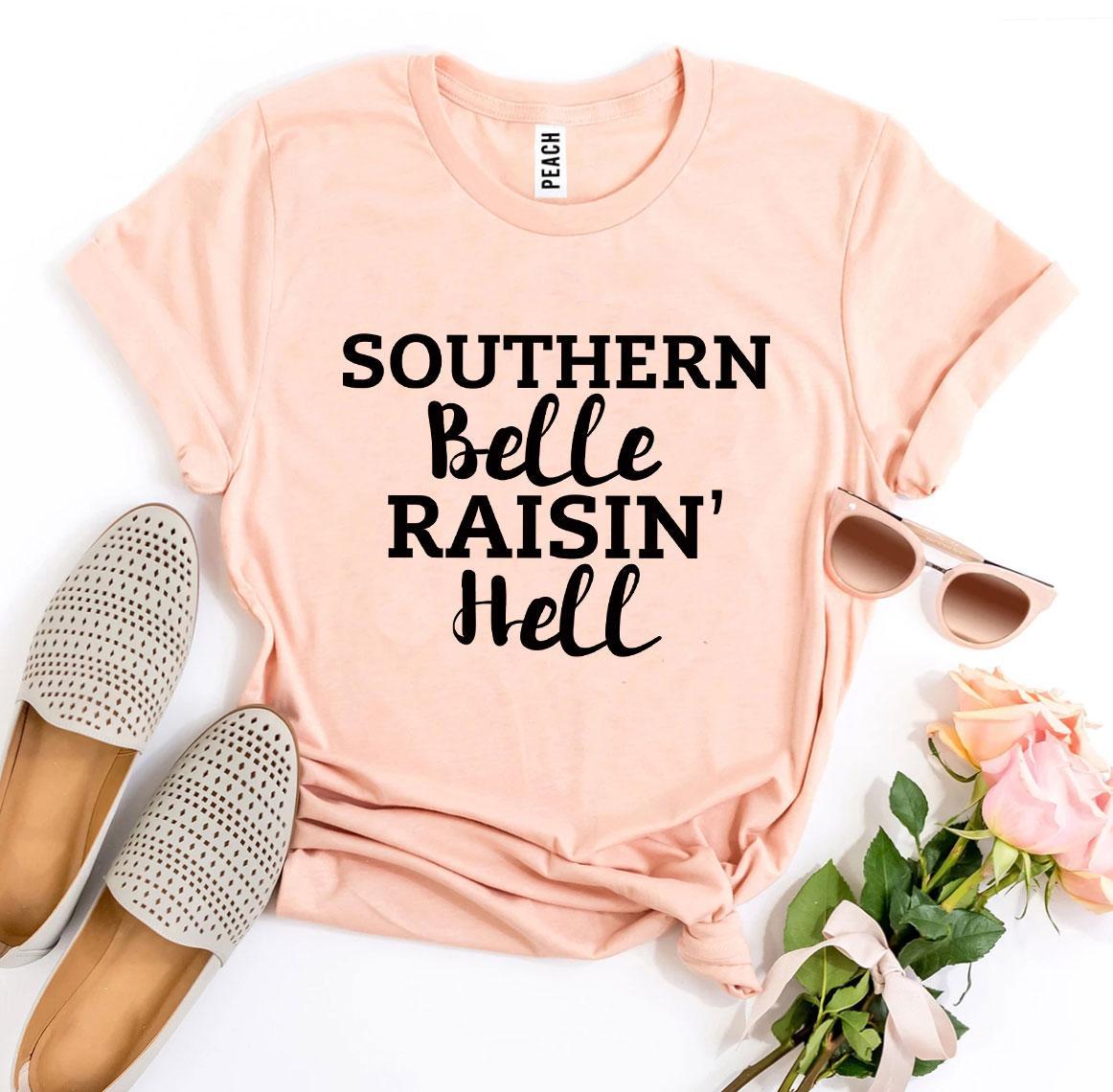 Southern Belle Raisin' Hell T-shirt